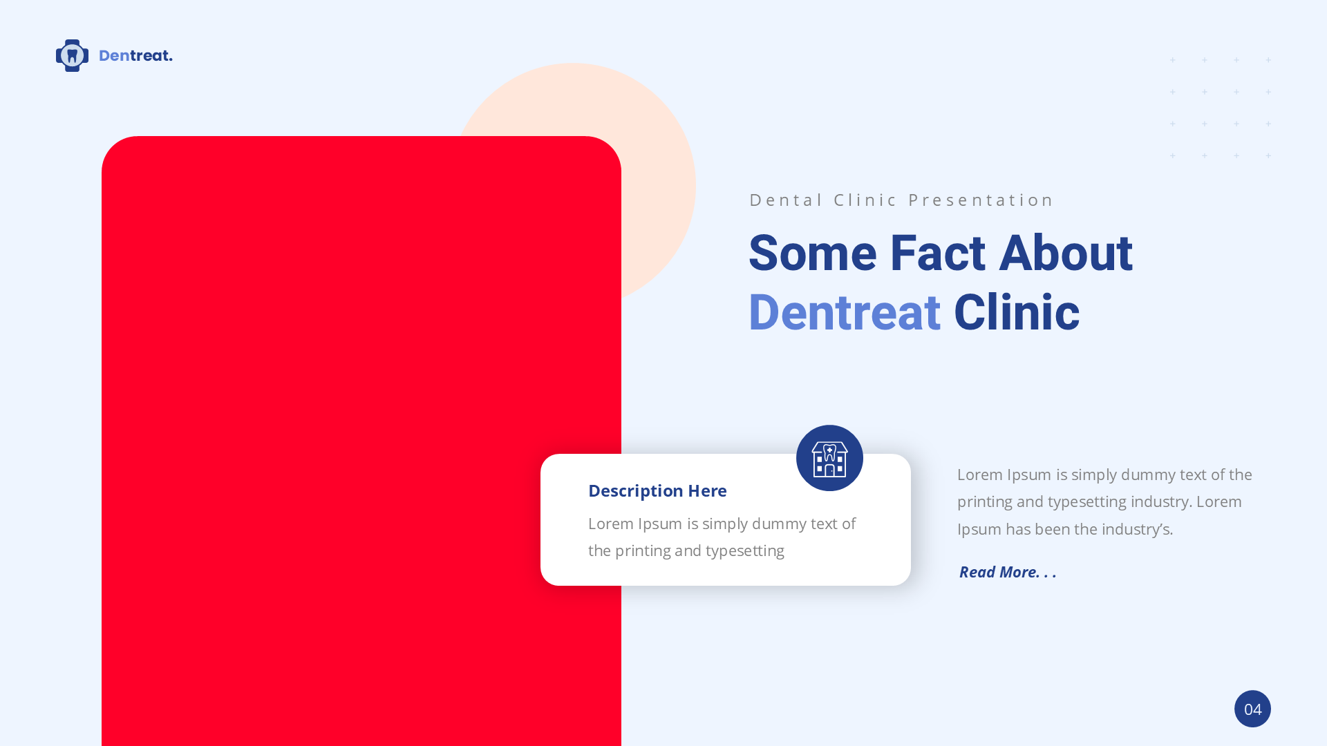 Dentreat Clinic slide 4
